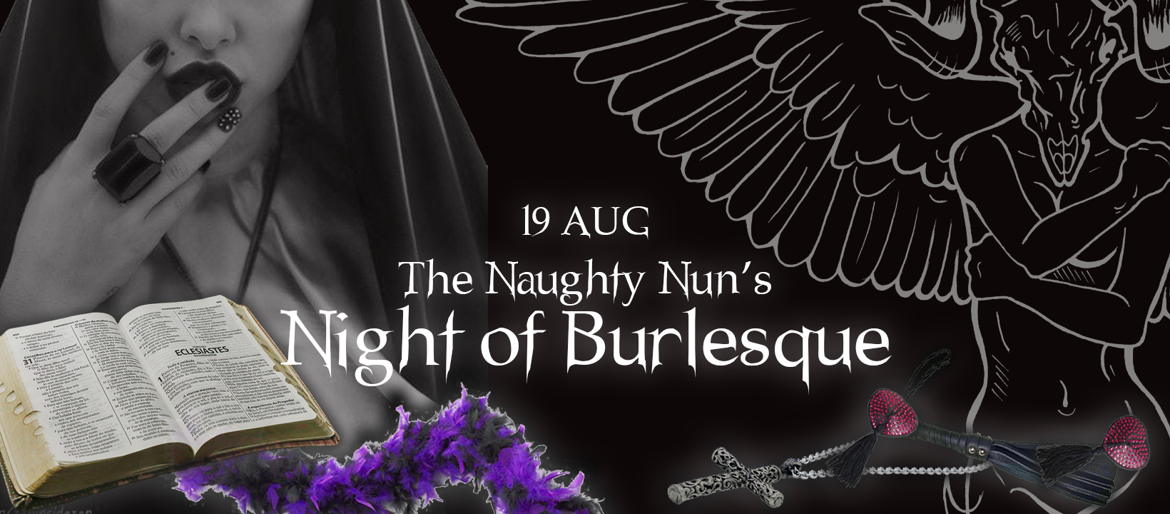 Naughty Nun Night of Burlesque 2 banner